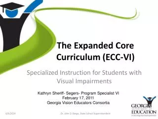 The Expanded Core Curriculum (ECC-VI)