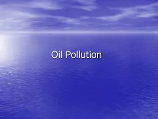 Oil Pollution