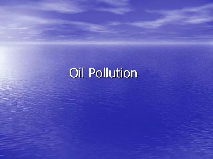 oil pollution