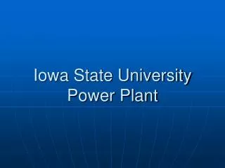 Iowa State University Power Plant
