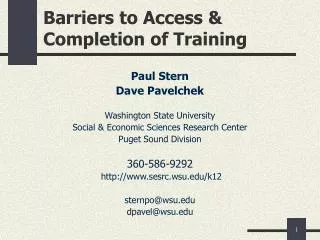 Barriers to Access &amp; Completion of Training