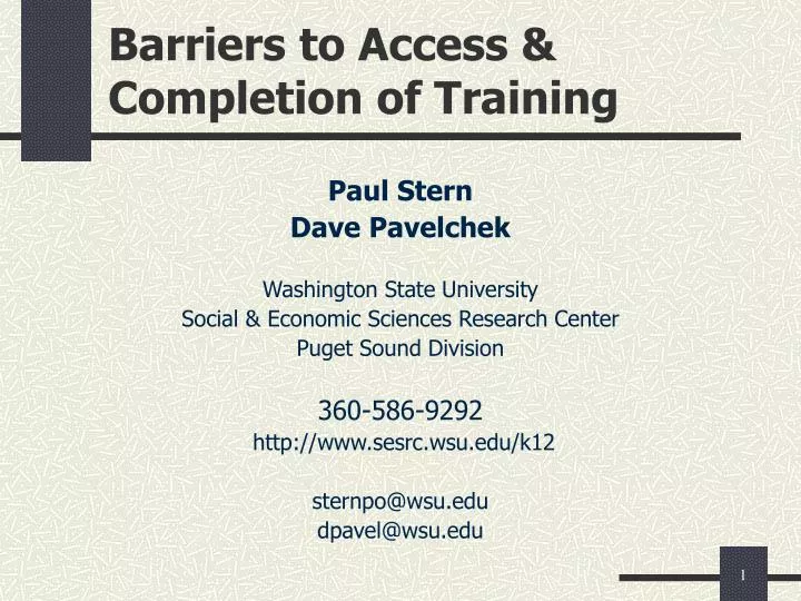 barriers to access completion of training
