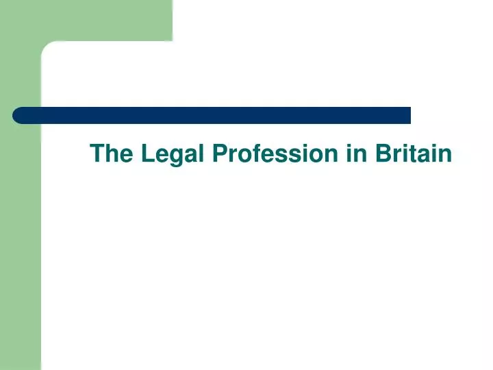 the legal profession in britain