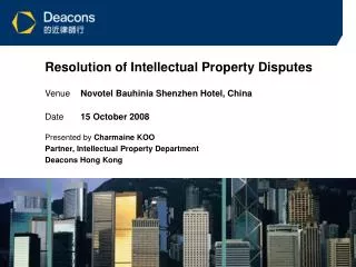 Resolution of Intellectual Property Disputes