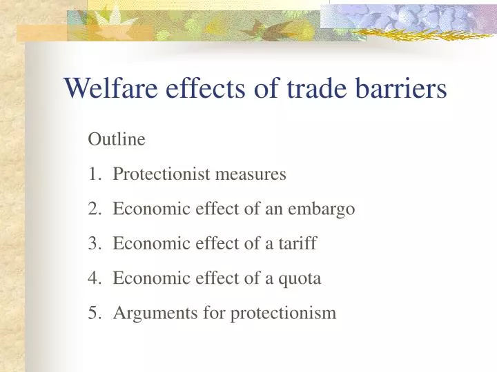 welfare effects of trade barriers