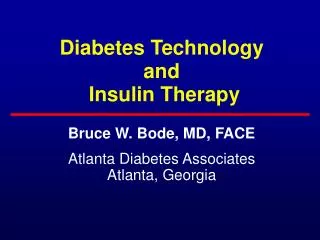 Diabetes Technology and Insulin Therapy