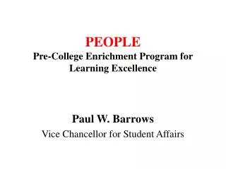 PEOPLE Pre-College Enrichment Program for Learning Excellence