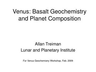 Venus: Basalt Geochemistry and Planet Composition