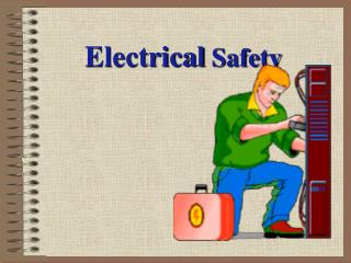 Electrical Safety