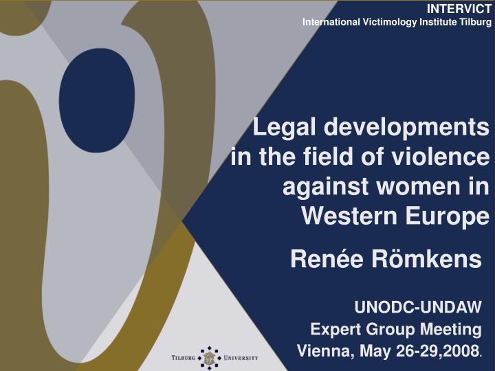 legal developments in the field of violence against women in western europe