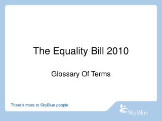 The Equality Bill 2010