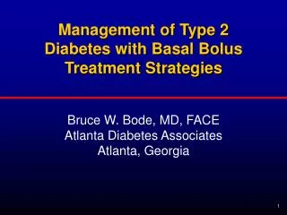 Management of Type 2 Diabetes with Basal Bolus Treatment Strategies