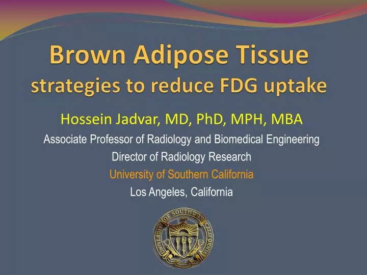 brown adipose tissue strategies to reduce fdg uptake