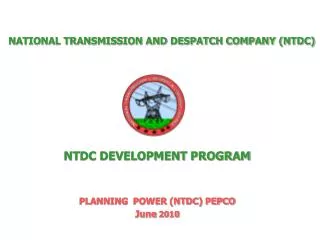 NATIONAL TRANSMISSION AND DESPATCH COMPANY (NTDC)