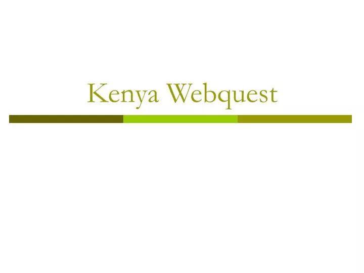 kenya webquest