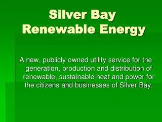 Silver Bay Renewable Energy