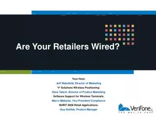 Are Your Retailers Wired?