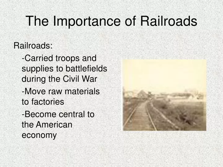 the importance of railroads