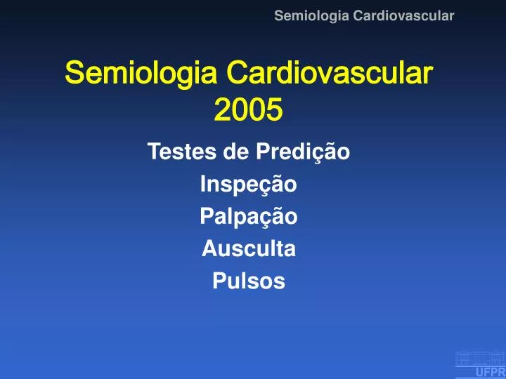 semiologia cardiovascular 2005