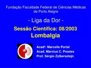 sess o cient fica 08 2003 lombalgia