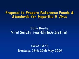 Proposal to Prepare Reference Panels &amp; Standards for Hepatitis E Virus