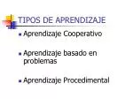 TIPOS DE APRENDIZAJE - slide 1