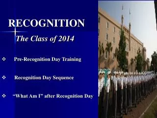 RECOGNITION