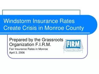 Windstorm Insurance Rates Create Crisis in Monroe County
