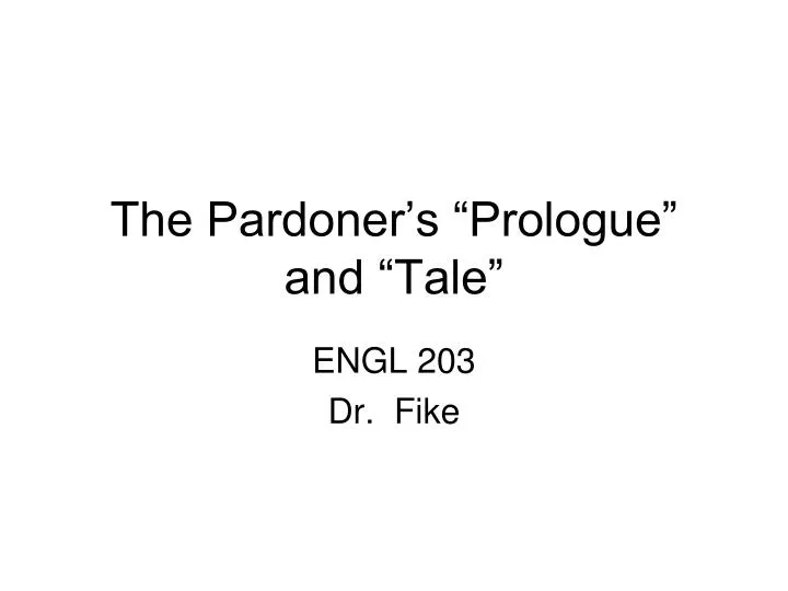 the pardoner s prologue and tale