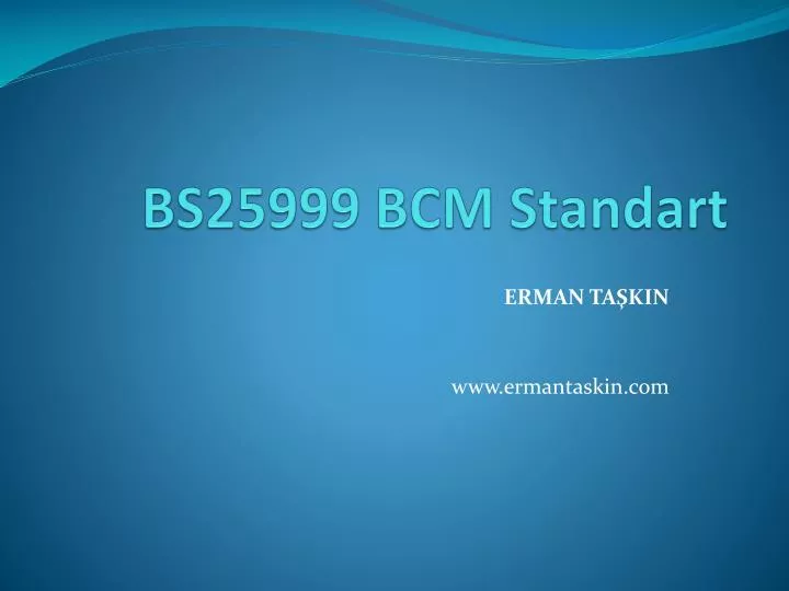 bs25999 bcm standart