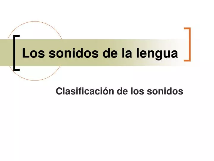 los sonidos de la lengua