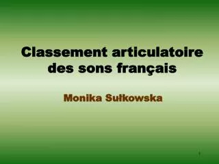 classement articulatoire des sons fran ais