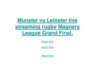 munster vs leinster live streaming rugby magners league gran