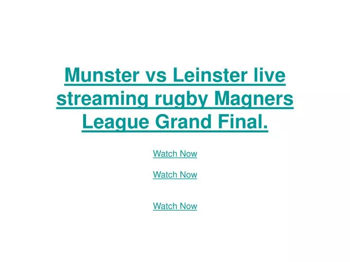munster vs leinster live streaming rugby magners league grand final