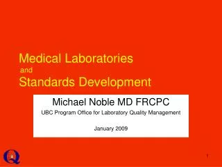 Medical Laboratories and Standards Development