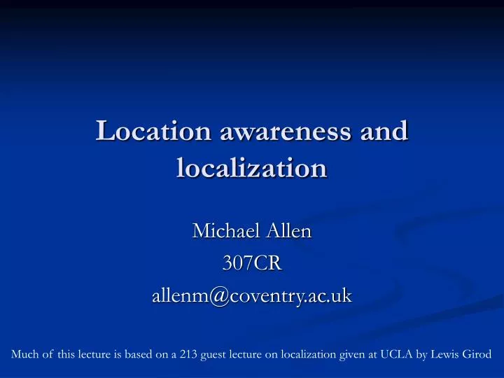 location awareness and localization