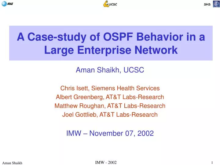 a case study of ospf behavior in a large enterprise network