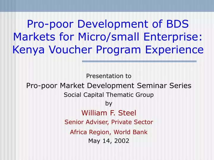 pro poor development of bds markets for micro small enterprise kenya voucher program experience