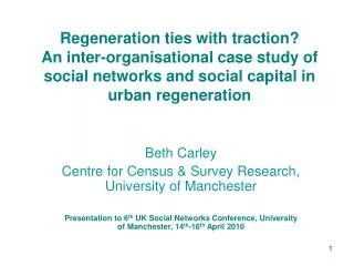 Regeneration ties with traction? An inter-organisational case study of social networks and social capital in urban rege