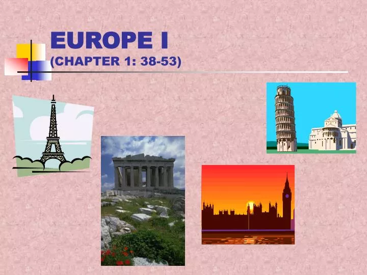 europe i chapter 1 38 53