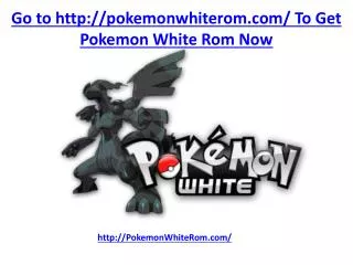 pokemon white rom