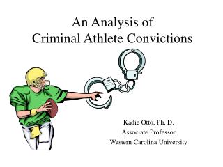 An Analysis of Criminal Athlete Convictions