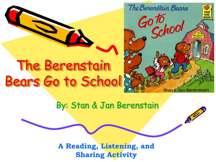 the berenstain bears go to school