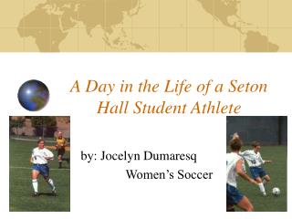 A Day in the Life of a Seton Hall Student Athlete