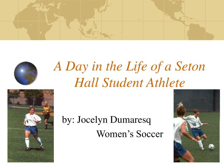 a day in the life of a seton hall student athlete