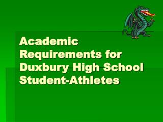Academic Requirements for Duxbury High School Student-Athletes