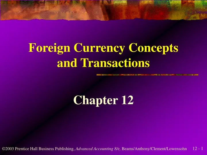 foreign currency concepts and transactions