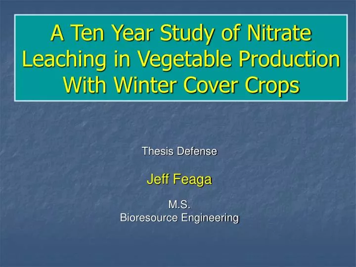 a ten year study of nitrate leaching in vegetable production with winter cover crops