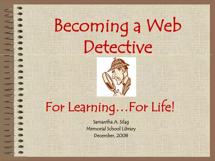becoming a web detective