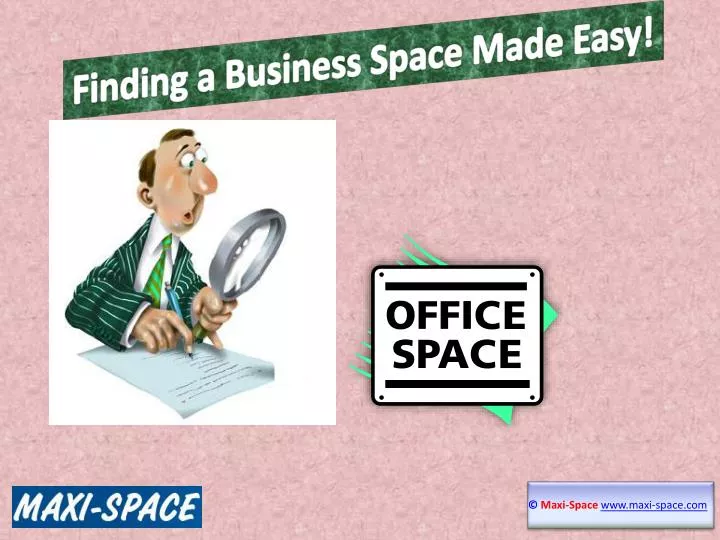 finding a business space made easy